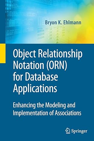 object relationship notation orn for database applications enhancing the modeling and implementation of
