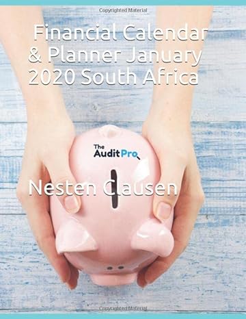 the audit pro s financial calendar and planner january 2020 south africa 1st edition nestene clausen