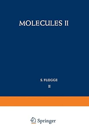 molecules ii 1st edition masao kotani ,kimio ohno ,kunifusa kayama ,john r platt 3642459633, 978-3642459634