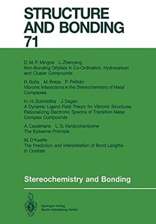structure and bonding 71 1st edition r boca ,m breza ,a ceulemans ,j degen ,d m p mingos ,m o'keeffe ,p