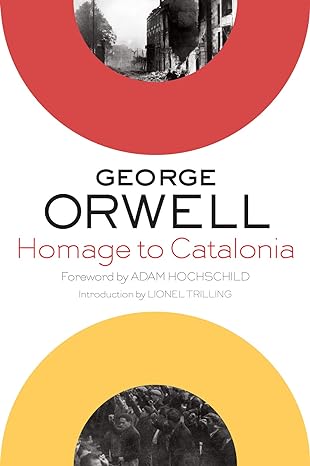 homage to catalonia 1st edition george orwell 0544382048, 978-0544382046