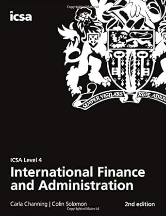 international finance and administration icsa level 4 1st edition colin solomon 1860727379, 978-1860727375