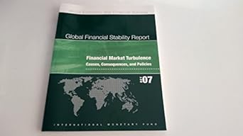 global financial stability report market developments and issues september 2007 1st edition not available