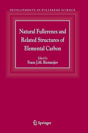 natural fullerenes and related structures of elemental carbon 1st edition frans j m rietmeijer 9048170540,