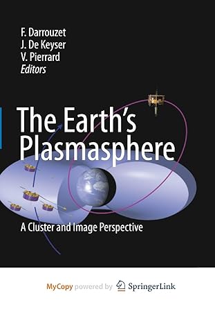 the earths plasmasphere a cluster and image perspective 1st edition fabien darrouzet ,johan de keyser