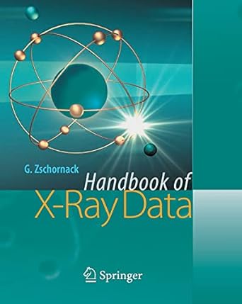 handbook of x ray data 1st edition gunter h zschornack 3662499657, 978-3662499658
