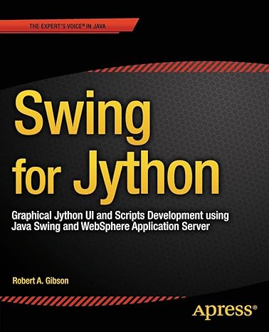 swing for jython graphical jython ui and scripts development using java swing and websphere application
