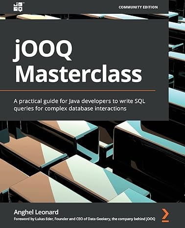 jooq masterclass a practical guide for java developers to write sql queries for complex database interactions