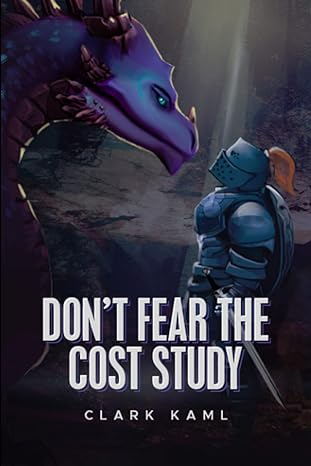don t fear the cost study 1st edition clark kaml 979-8355058210