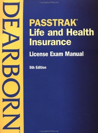 passtrak life and health insurance license exam manual fifth edition 5th edition dearborn 0793144752,