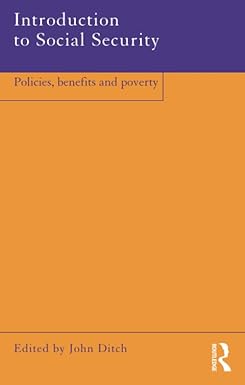 introduction to social security policies benefits and poverty 1st edition john ditch 0415214319,