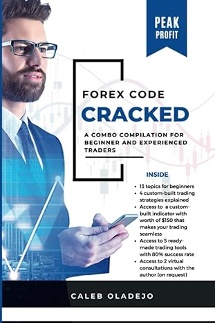 forex code cracked a combo compilation for beginner and experienced traders 1st edition caleb oladejo