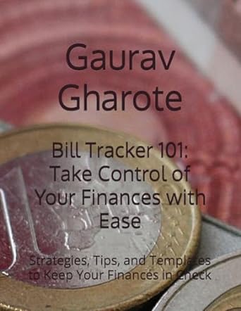 bill tracker 101 take control of your finances with ease strategies tips and templates to keep your finances