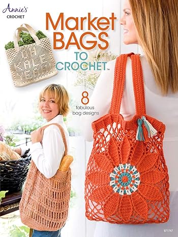 market bags to crochet 1st edition annies 1640250700, 978-1640250703