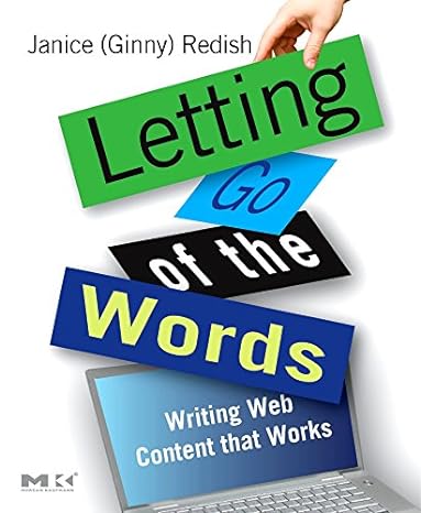 letting go of the words writing web content that works 1st edition janice redish 0123694868, 978-0123694867