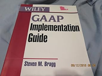 gaap implementation guide 1st edition steven m. bragg 0471455695, 978-0471455691