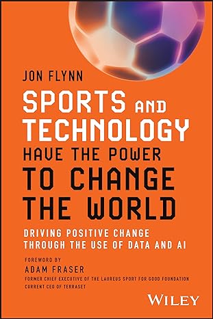 sports and technology have the power to change the world driving positive change through the use of data and