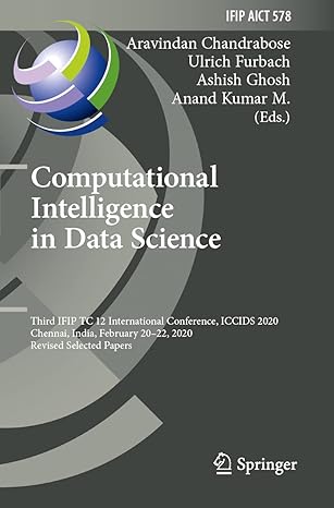 computational intelligence in data science third ifip tc 12 international conference iccids 2020 chennai