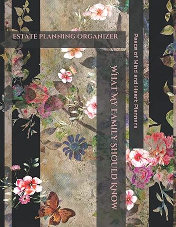 estate planning organizer what my family should know incase of emergency medical dnr assets overview will