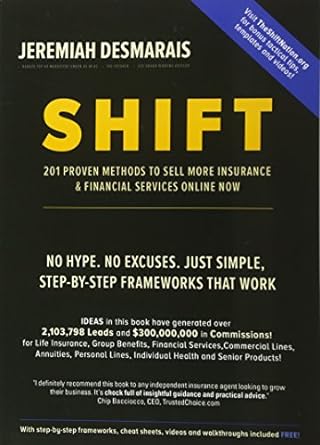 shift 201 instant action proven marketing strategies to sell more insurance and financial products now 1st