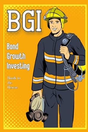 bond growth investing bonds to the rescue 1st edition joshua king 979-8354484461