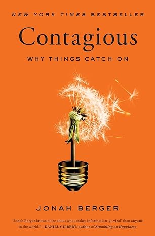 contagious why things catch on 1st edition jonah berger 1451686587, 978-1451686586