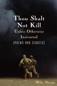 thou shalt not kill unless otherwise instructed 1st edition leon sharpe 0765617226, 1317453611,