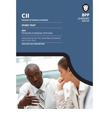 cii j04 pension funding options study text common 1st edition unknown author b00di3kf5q