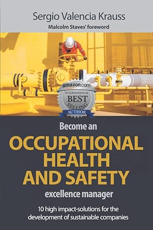 become an occupational safety and health excellence manager 10 high impact solutions for the development of