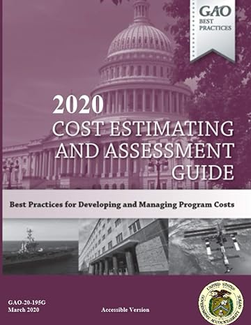 2020 cost estimating and assessment guide accessible version gao 20 195g 1st edition government
