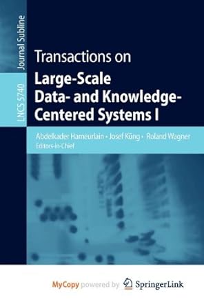 transactions on large scale data and knowledge centered systems i 1st edition abdelkader hameurlain ,josef