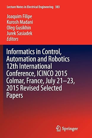 informatics in control automation and robotics 12th international conference icinco 2015 colmar france july