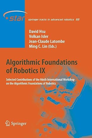 algorithmic foundations of robotics ix selected contributions of the ninth international workshop on the