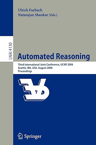 automated reasoning third international joint conference iucar 2006 seattle wa usa august 2006 proceedings