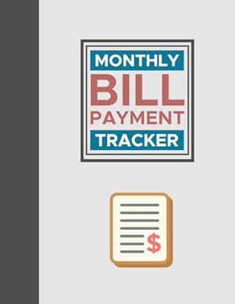 monthly bill payment tracker never miss a payment again stay on top of your bills 1st edition seef ink