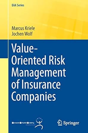 value oriented risk management of insurance companies 2014 edition marcus kriele ,jochen wolf 1447163044,