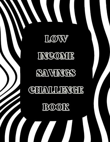 low income savings challenge book $100 $300 $1000 $5000 $10 000 $20 000 and more retro style 1st edition
