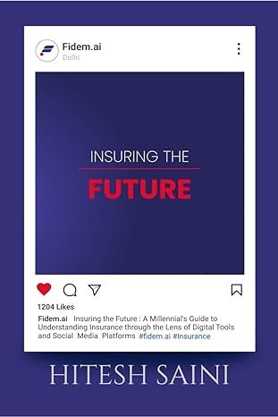 insuring the future a millennial s guide to understanding insurance through the lens of digital tools and