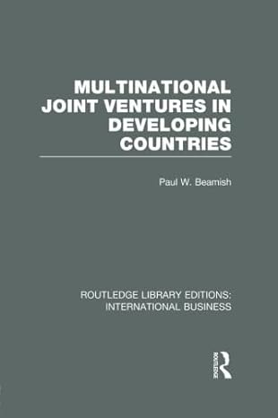 multinational joint ventures in developing countries 1st edition paul beamish 1138007811, 978-1138007819