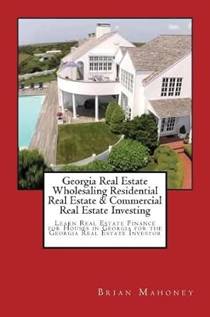 georgia real estate wholesaling residential real estate and commercial real estate investing learn real