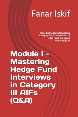 module i mastering hedge fund interviews in category iii aifs decoding success navigating category iii aifs