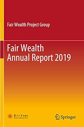 fair wealth annual report 2019 1st edition fair wealth project group 9811577919, 978-9811577918