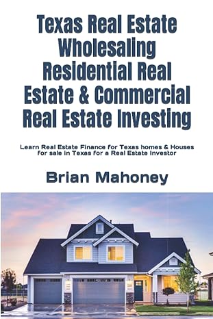 texas real estate wholesaling residential real estate and commercial real estate investing learn real estate