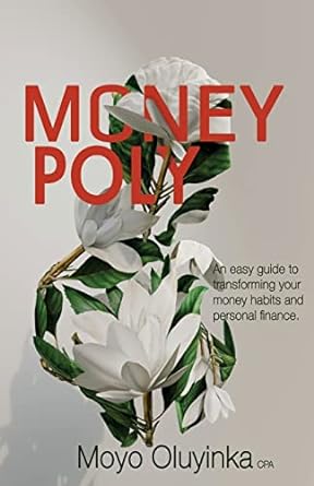 moneypoly 1st edition moyo oluyinka 979-8218116736