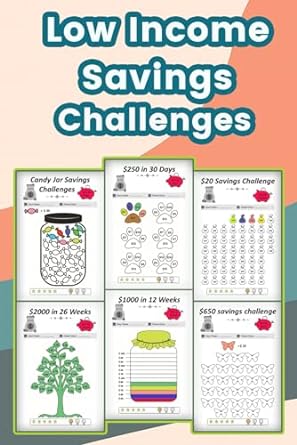 low income savings challenges save more spend better simple challenges for a balanced financial life an easy