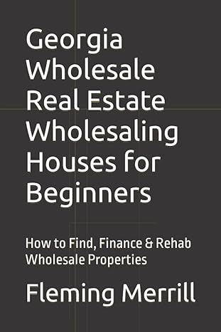 georgia wholesale real estate wholesaling houses for beginners how to find finance and rehab wholesale