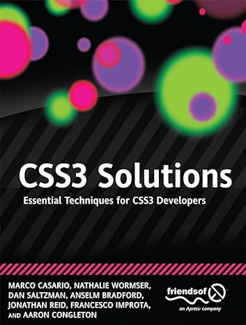 css3 solutions essential techniques for css3 developers 1st edition marco casario ,nathalie wormser ,dan