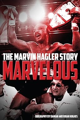 marvelous the marvin hagler story 1st edition damian hughes ,brian hughes 178531145x, 978-1785311451