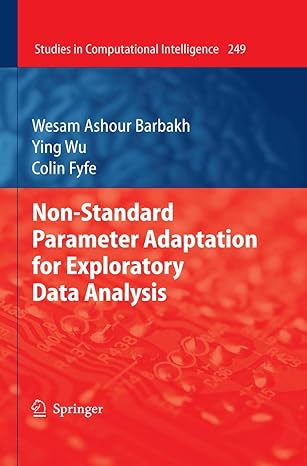 non standard parameter adaptation for exploratory data analysis 1st edition wesam ashour barbakh ,ying wu