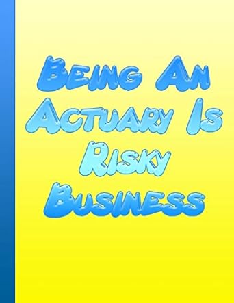 being an actuary is risky business the perfect gift for the professional in your life actuary graduation
